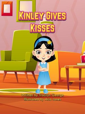 cover image of Kinley Gives Kisses
